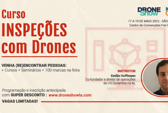 Curso sobre Inpeções com Drones com inscrição gratuita e vagas limitadas