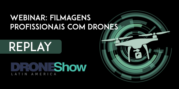 Replay do webinar: Introdução a filmagem profissional com drones