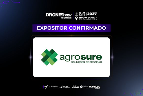 Agrosure confirmada como expositora na feira DroneShow 2027 Agrosure confirmada como expositora na feira DroneShow 2027