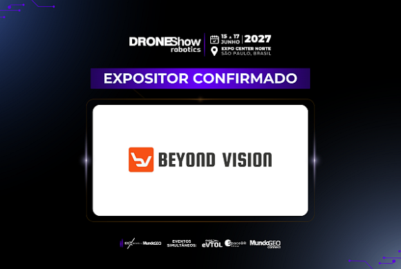 Beyond Vision confirmada na feira DroneShow 2027 Beyond Vision confirmada na feira DroneShow 2027