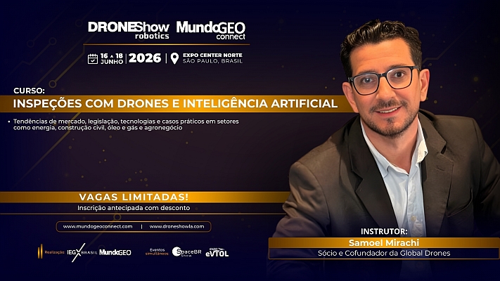Curso na DroneShow abordará Inspeções com Drones e Inteligência Artificial Curso na DroneShow abordará Inspeções com Drones e Inteligência Artificial