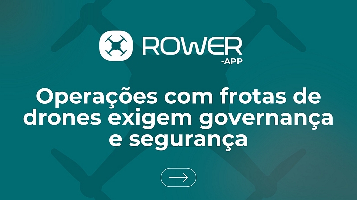 Empresas que operam drones precisam abordar governança, segurança e certificações Empresas que operam drones precisam abordar governança, segurança e certificações