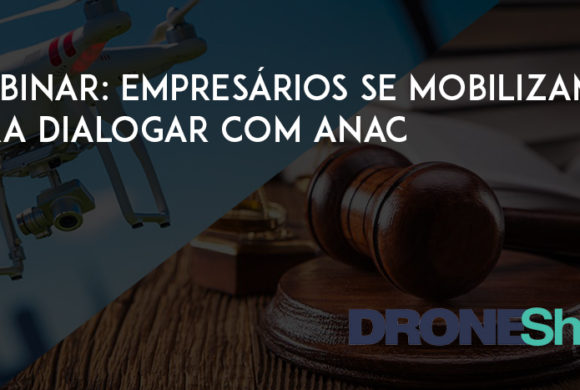 Empresários do setor se mobilizam para dialogar com a ANAC. Participe da campanha #RegulamentaANAC