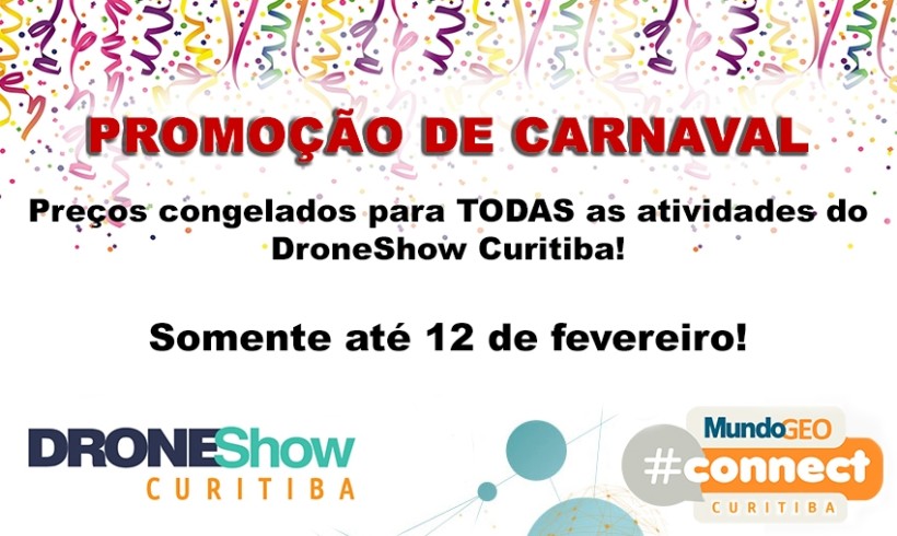 DroneShow Curitiba lança promoção exclusiva de Carnaval