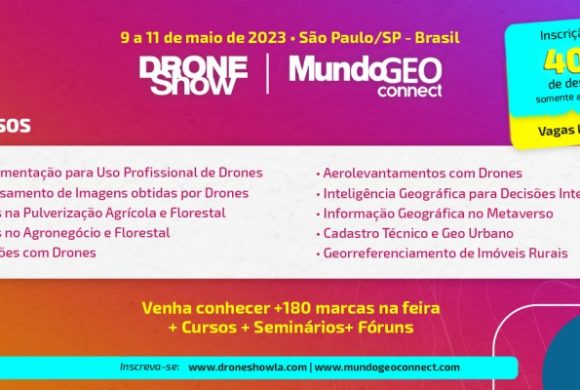 Cursos de Drones e Geo em maio na capital paulista. Vagas limitadas!