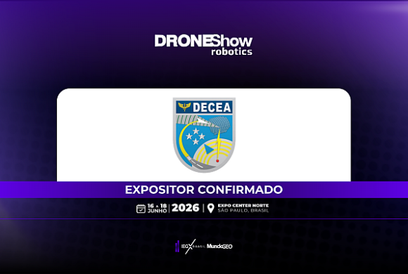 DECEA confirmado como expositor na DroneShow 2026