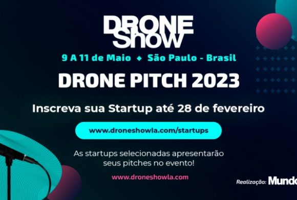 DroneShow 2023 seleciona startups do setor de drones