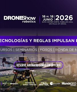 La Feria DroneShow Robotics 2026 ya tiene el 60% de su área ocupada