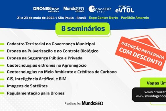 DroneShow 2024: 8 seminários têm inscrição antecipada com desconto