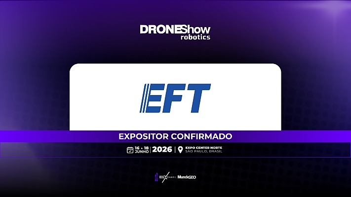 EFT confirmada como expositora na DroneShow 2026