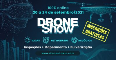 Mobilidade Aérea , Mapeamento, Inspeções e Pulverização em destaque na DroneShow 100% online em setembro