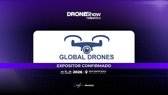 Global Drones confirmada na DroneShow Robotics 2026