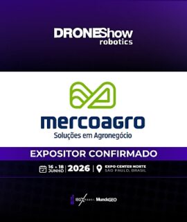 Mercoagro confirmada como expositora na DroneShow 2026