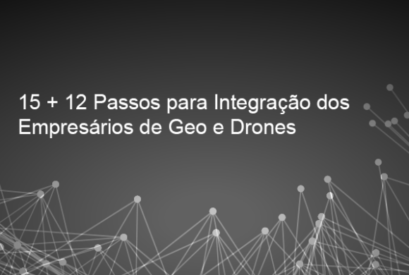 Vídeo: 27 propostas para integração empresarial Geo & Drones