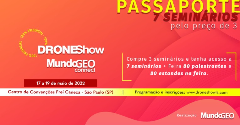 Passaporte DroneShow e MundoGEO Connect reúne 7 seminários