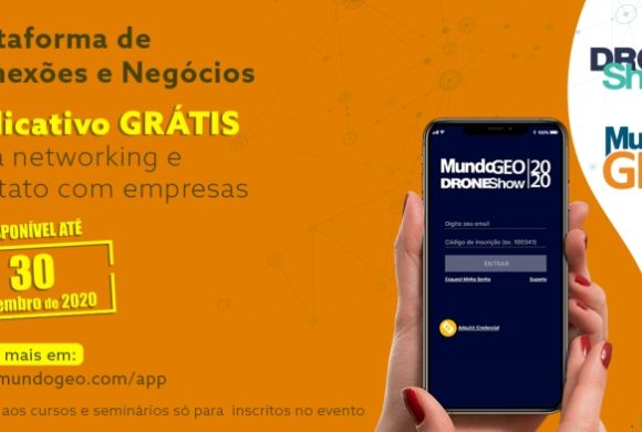 Acesso gratuito prorrogado até 30 de novembro ao aplicativo MundoGEO Connect e DroneShow 2020