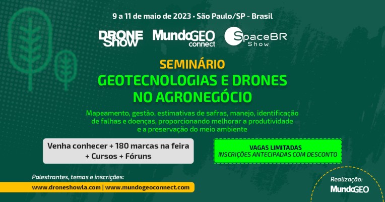 Seminário Geotecnologias e Drones no Agronegócio: confira a programação completa