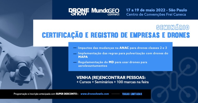 Seminário Certificação e Registro de Empresas e Drones com inscrição aberta e vagas limitadas