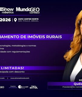 Seminário no DroneShow debaterá o Georreferenciamento de Imóveis Rurais