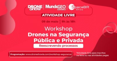 workshop-drones-na-seguranca-publica-e-privada-droneshow-2023